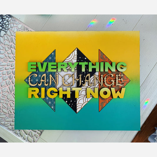 Everything { Can Change } Right Now - Lemon/Lime